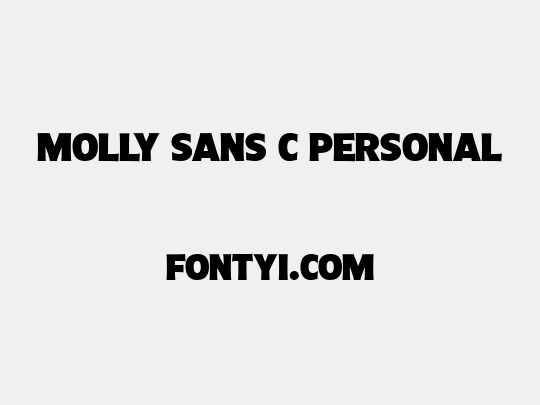 Molly Sans C PERSONAL