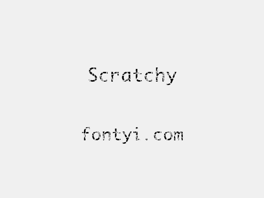 Scratchy