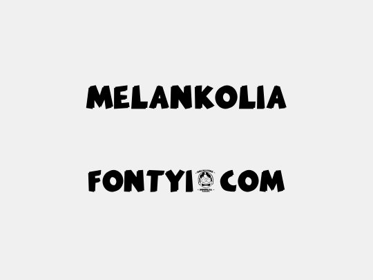 MELANKOLIA