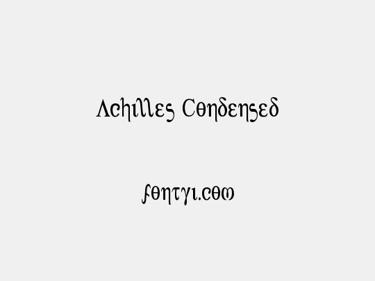 Achilles Condensed