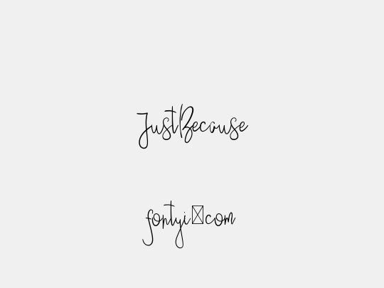 JustBecause