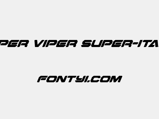 Hyper Viper Super-Italic