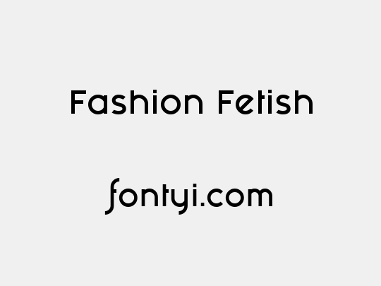Fashion Fetish