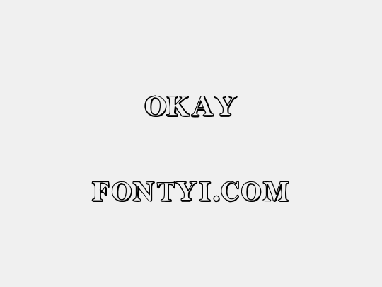 Okay