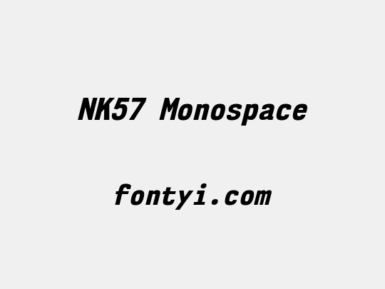 NK57 Monospace