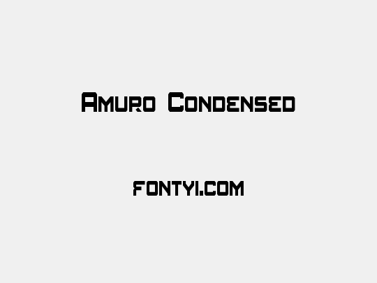 Amuro Condensed