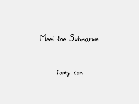Meet the Submarine