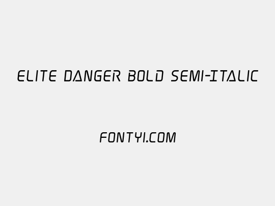 Elite Danger Bold Semi-Italic