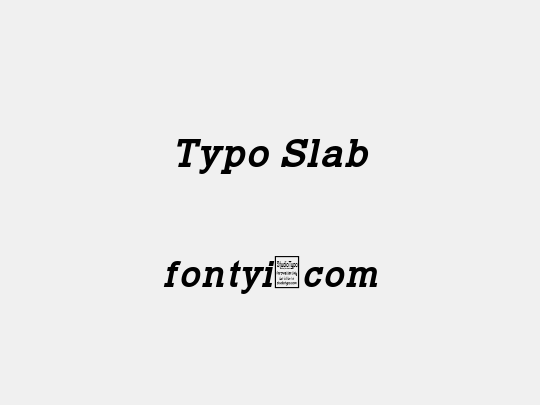 Typo Slab