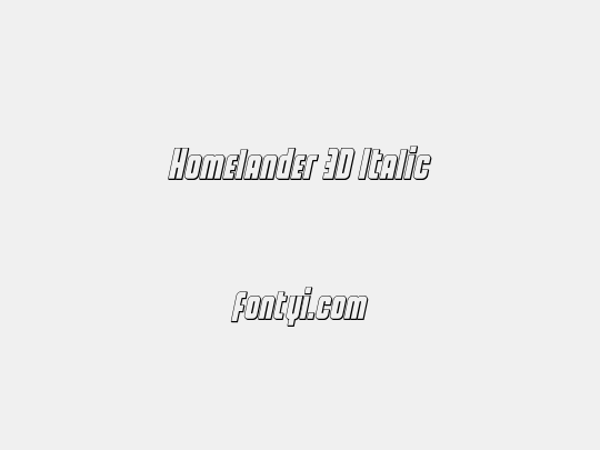 Homelander 3D Italic