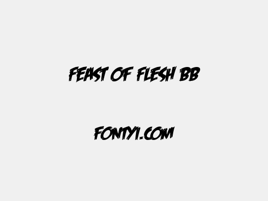 Feast of Flesh BB