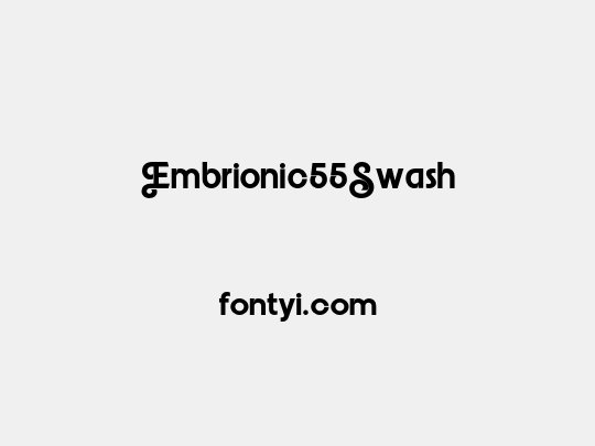 Embrionic55Swash