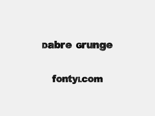 Dabre Grunge