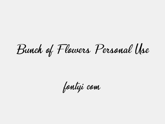 Bunch of Flowers Personal Use