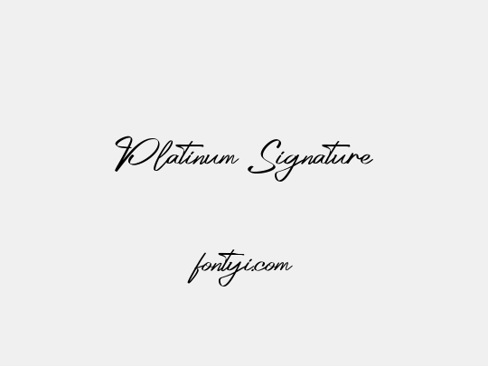 Platinum Signature