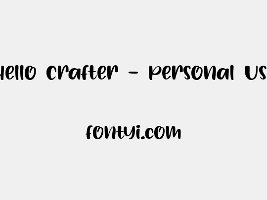 Hello Crafter - Personal Use