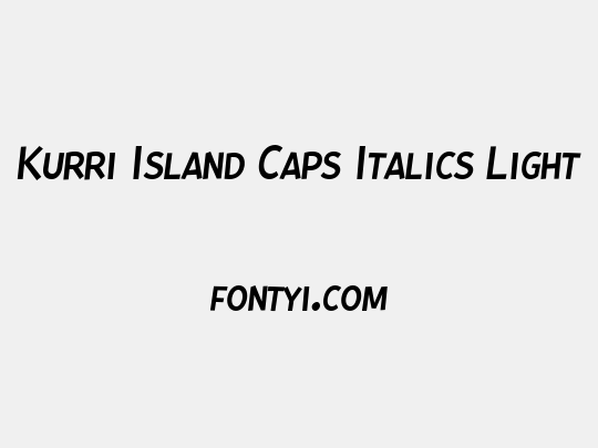 Kurri Island Caps Italics Light