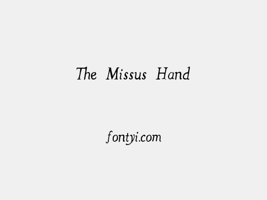 The Missus Hand