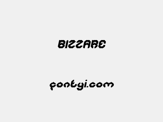 BIZZARE