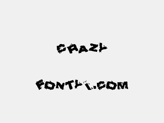 crazy
