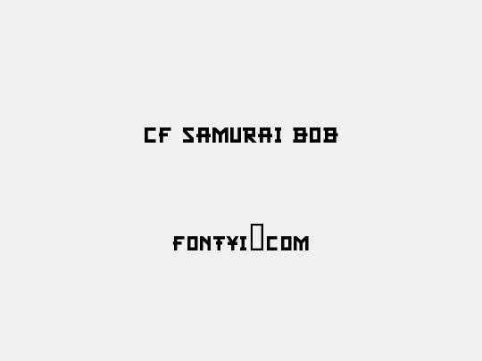 CF Samurai Bob