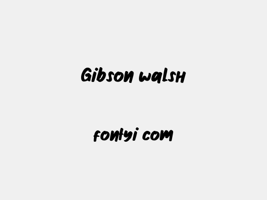 Gibson walsh