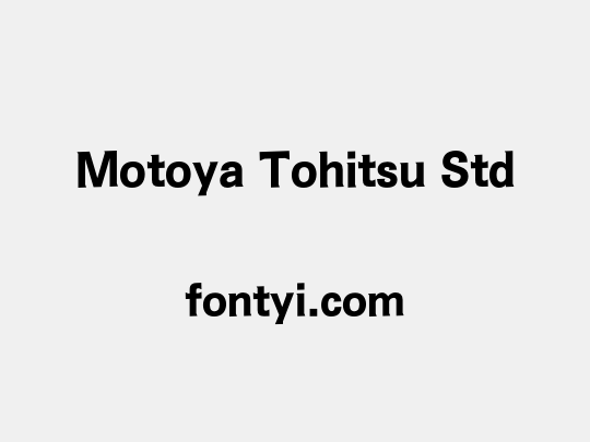 Motoya Tohitsu Std