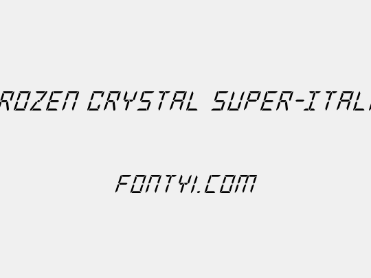 Frozen Crystal Super-Italic