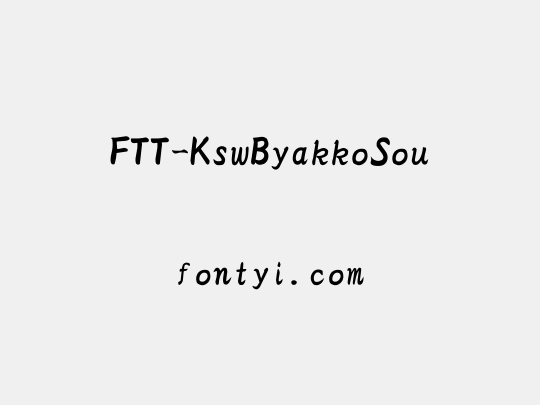 FTT-KswByakkoSou