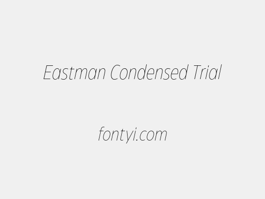 Eastman Condensed Trial