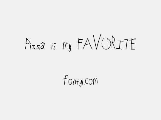 Pizza is my FAVORITE
