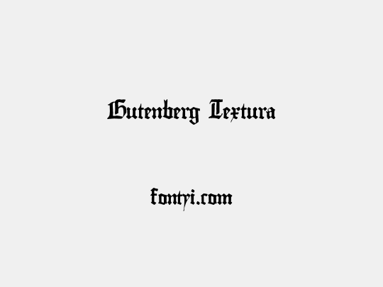 Gutenberg Textura