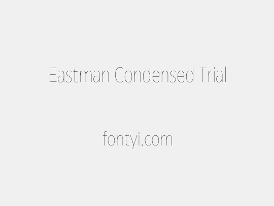 Eastman Condensed Trial