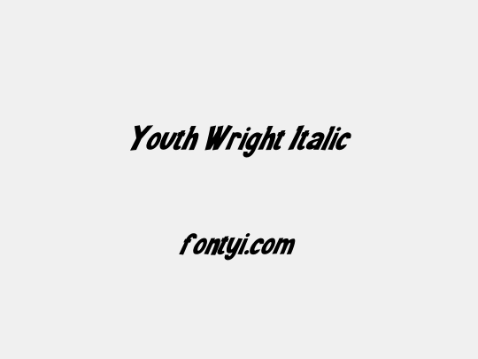 Youth Wright Italic