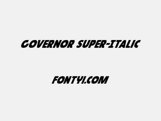 Governor Super-Italic
