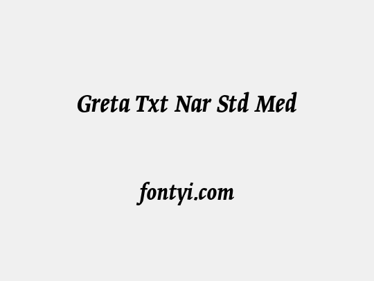 Greta Txt Nar Std Med
