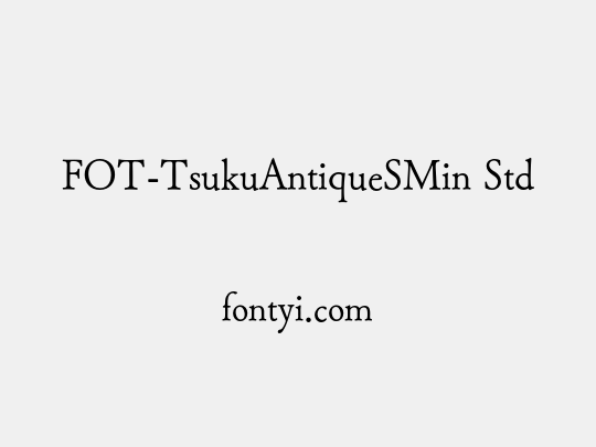 FOT-TsukuAntiqueSMin Std