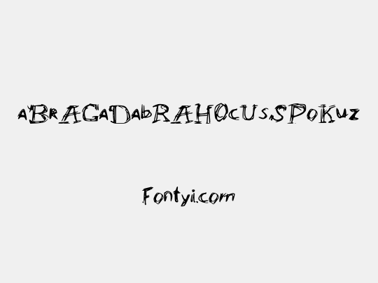 aBrACaDabRAHOcUsSPoKuz