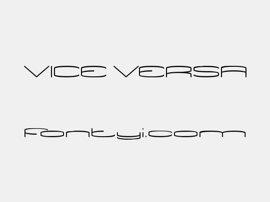 VICE VERSA