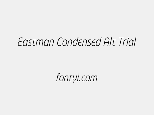 Eastman Condensed Alt Trial
