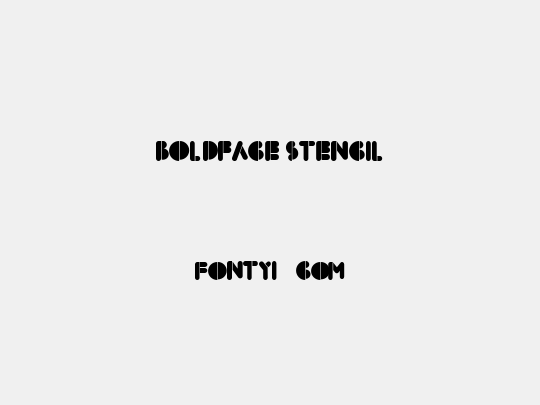BoldFace Stencil