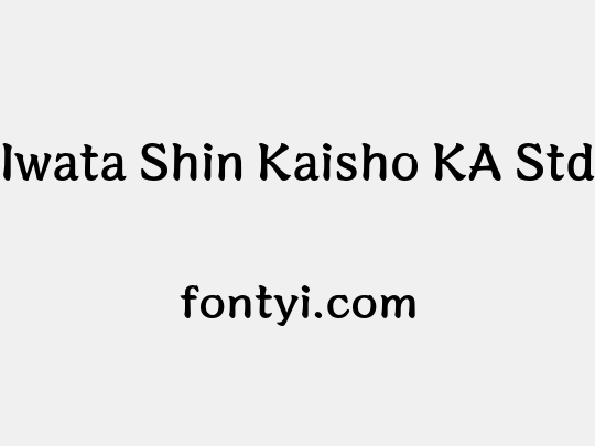 Iwata Shin Kaisho KA Std