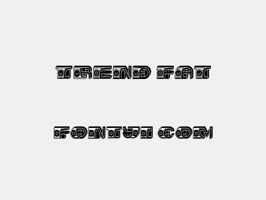Trend Fat