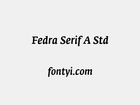 Fedra Serif A Std