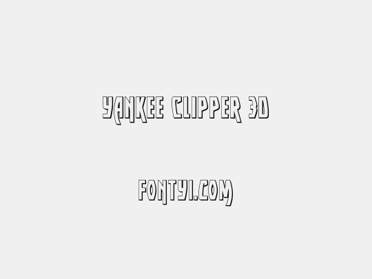 Yankee Clipper 3D