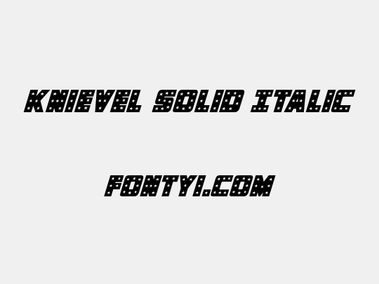 Knievel Solid Italic