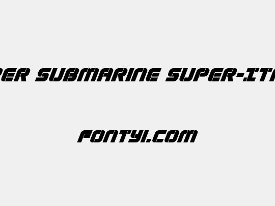 Super Submarine Super-Italic
