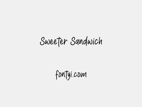 Sweeter Sandwich