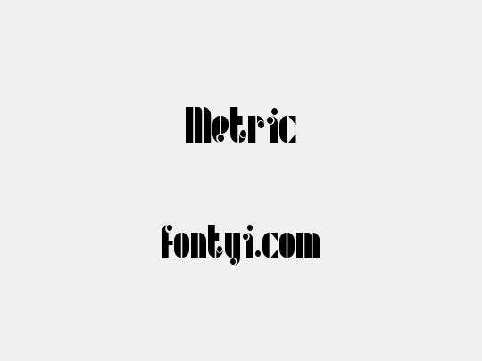 Metric