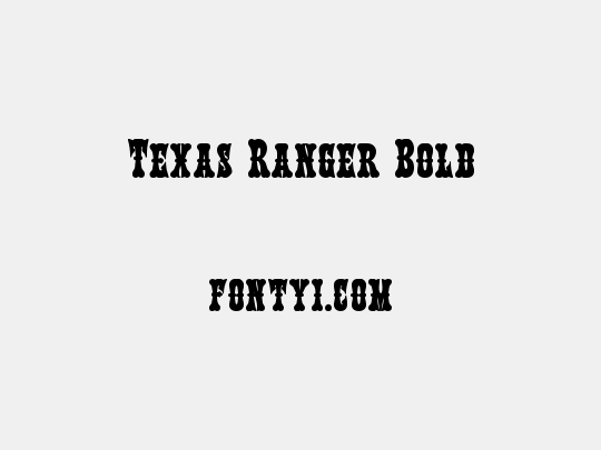 Texas Ranger Bold
